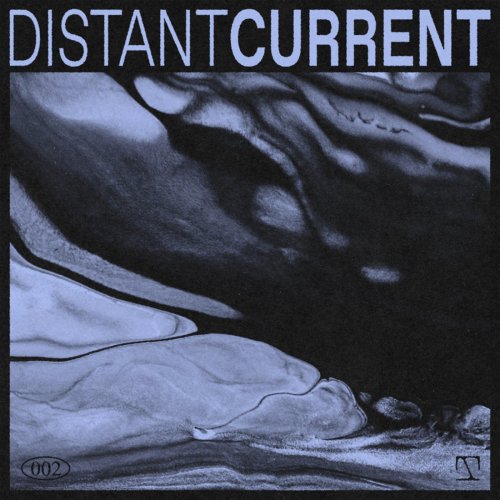 VA - Distant Current (2025)