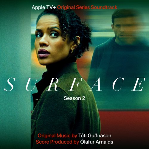 Tóti Guðnason - Surface: Season 2 (Apple TV+ Original Series Soundtrack) (2025) [DD+ Atmos]