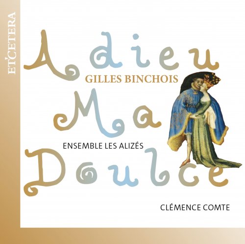 Clémence Comte, Ensemble Les Alizés - Adieu ma doulce (2025) [Hi-Res]