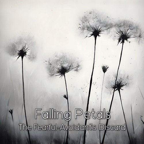 Natacha Lycurgue - Falling Petals - The Fearful-Avoidant's Discard (2025) [Hi-Res]