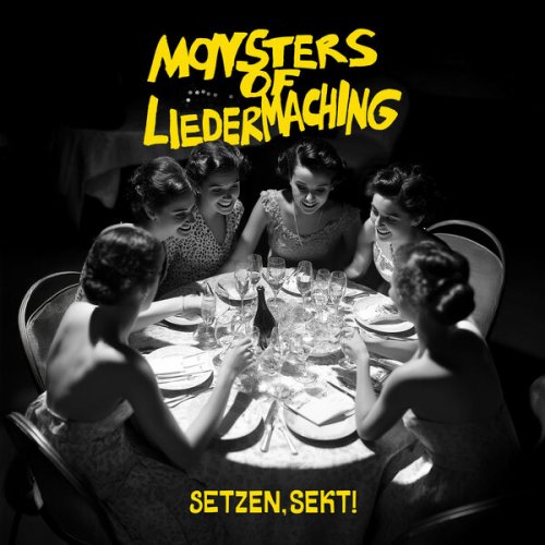 Monsters of Liedermaching - Setzen, Sekt! (2025) Hi-Res