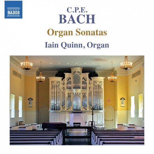 Iain Quinn - C.P.E. Bach: Organ Sonatas (2016) [Hi-Res]
