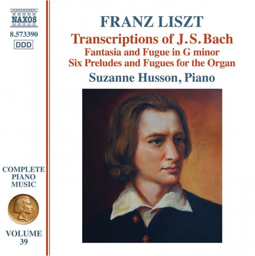 Suzanne Husson - Liszt Complete Piano Music, Vol. 39: Transcriptions of J.S. Bach (2015) [Hi-Res]