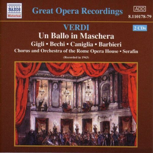Rome Opera Orchestra and Chorus, Tullio Serafin - Verdi: Un ballo in maschera (2002)