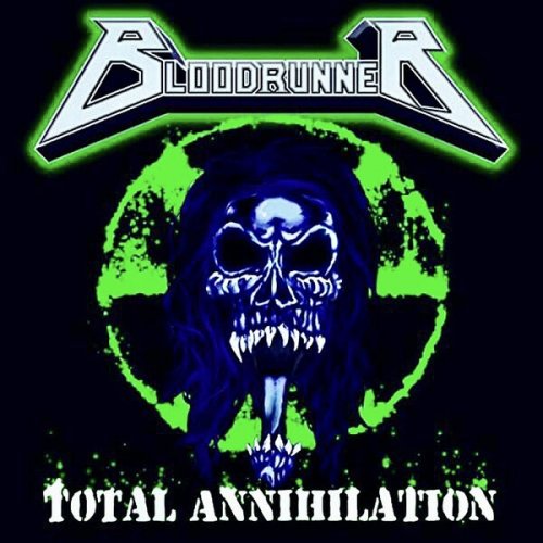 Bloodrunner - Total Annihilation (2025)