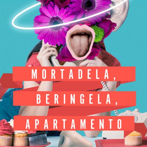 VA -  mortadela, berinjela, apartamento (2025)
