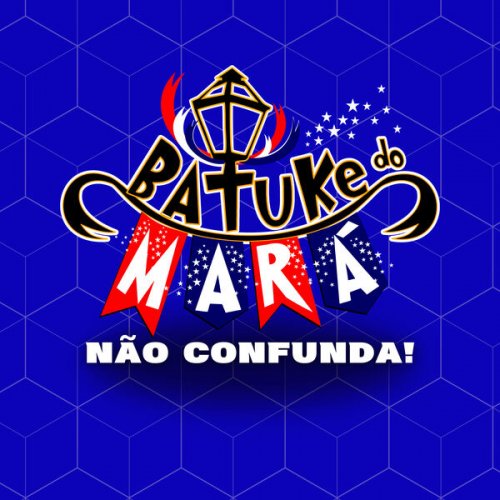 Cia Batuke do Mará - Não Confunda! (2025)