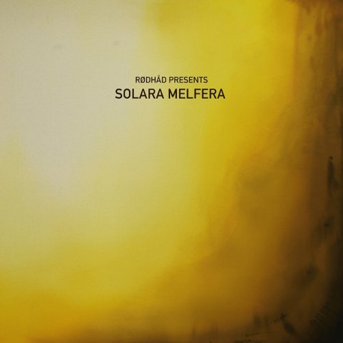 VA - Rødhåd Presents : Solara Melfera (2025)