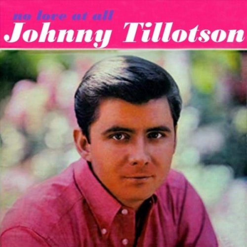 Johnny Tillotson - No Love at All (1966)