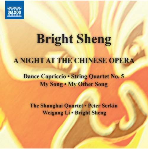 Bright Sheng - Bright Sheng: A Night at the Chinese Opera (2015) [Hi-Res]