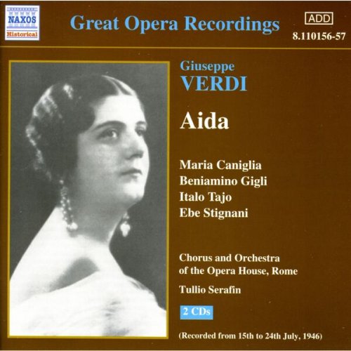 Rome Opera Orchestra and Chorus, Tullio Serafin - Verdi: Aida (2001)