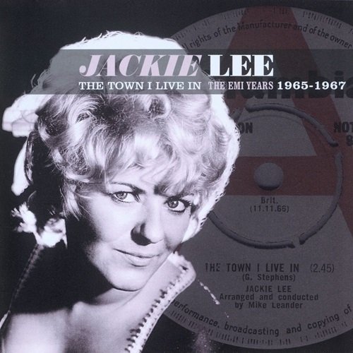 Jackie Lee - The Town I Live In - The EMI Years 1965-1967 (2009)