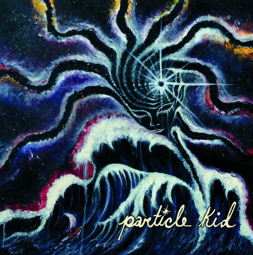Particle Kid - Particle Kid (2017) [Hi-Res]