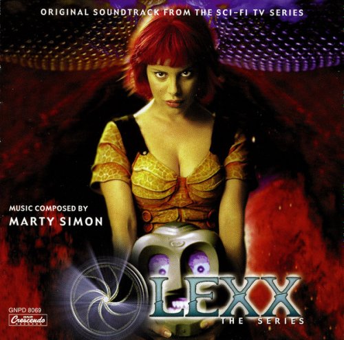 Marty Simon - Lexx: The Series (Original Soundtrack from the Sci-Fi Series) (2001)