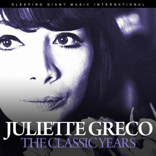 Juliette Gréco - The Classic Years (2015)