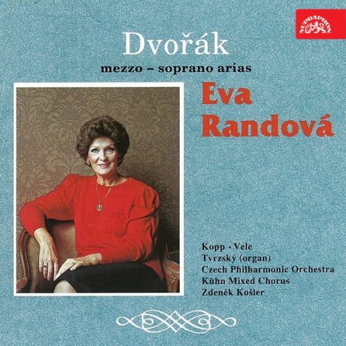 Eva Randová - Dvořák: Mezzo-Soprano Arias (1993)