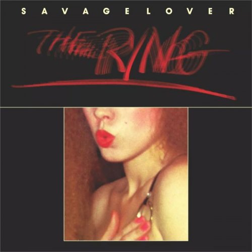 The Ring - Savage Lover (1981) FLAC