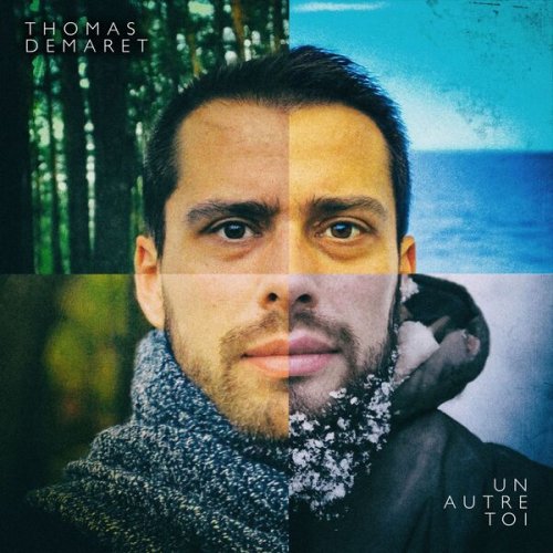 Thomas Demaret - Un autre toi (2025)