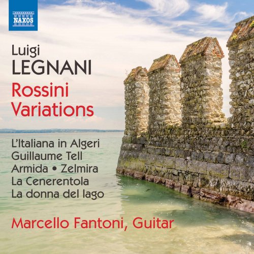 Marcello Fantoni - Legnani: Rossini Variations (2017) [Hi-Res]