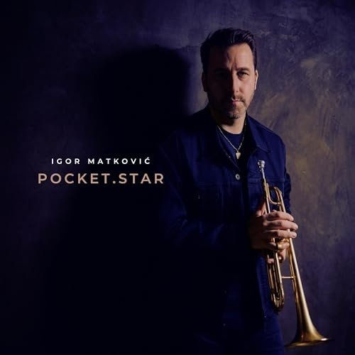 Igor Matković - Pocket.Star (2025) [Hi-Res]