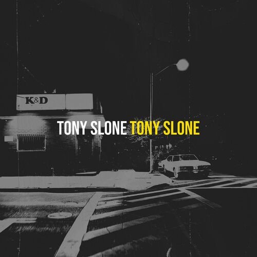 Tony Slone - Tony Slone (2025)