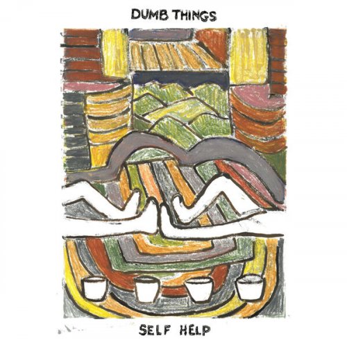 Dumb Things - Self Help (2025)
