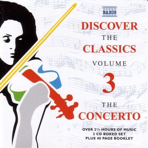 VA - Discover The Classics, Volume 3 - The Concerto (1999)