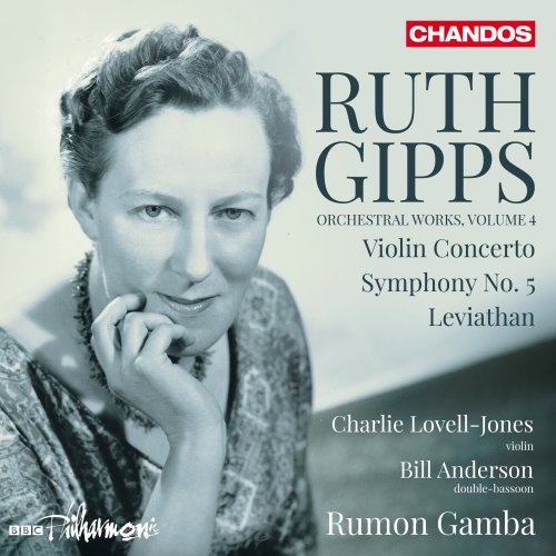 Charlie Lovell-Jones, Bill Anderson, BBC Philharmonic & Rumon Gamba - Gipps: Orchestral Works, Vol. 4 (2025) [Hi-Res]