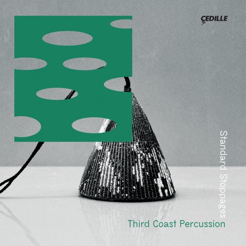 Third Coast Percussion - Standard Stoppages (2025) [Hi-Res]
