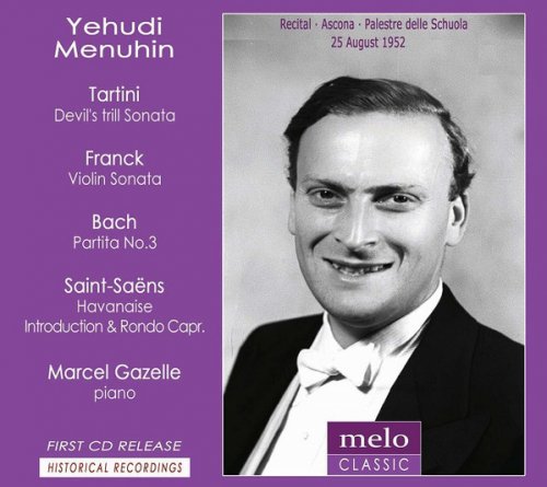 Yehudi Menuhin - Recital Ascona, Palestre Delle Schuola 1952 (2014)