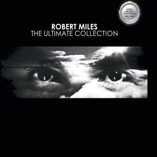 Robert Miles - Robert Miles Forever (The Ultimate Collection) (2025) 3LP