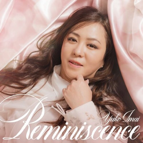 Yuko Imai - Reminiscence (2025) Hi-Res