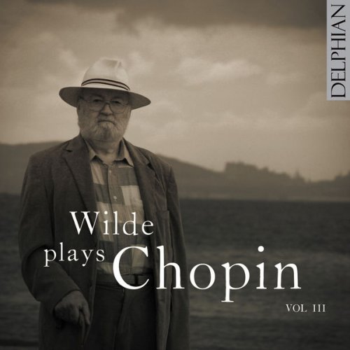 David Wilde - Wilde Plays Chopin Vol. 3 (2015)