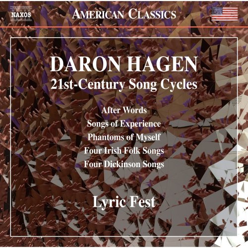 Lyric Fest - Daron Hagen: 21st-Century Song Cycles (2017) [Hi-Res]