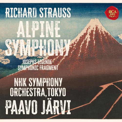 NHK Symphony Orchestra, Tokyo, Paavo Jarvi - R. Strauss: An Alpine Symphony - Joseph's Legend (2025) [Hi-Res] [DSD]