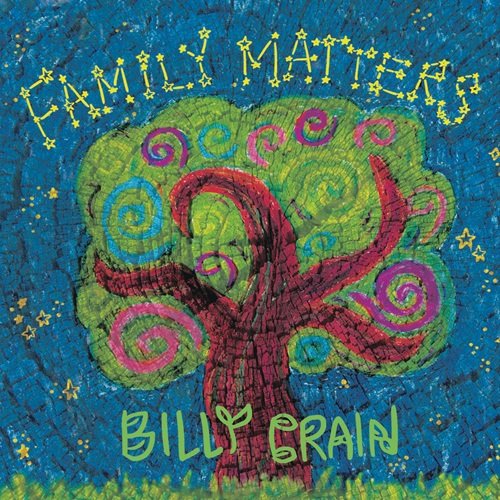 Billy Crain - Family Matters (2015)