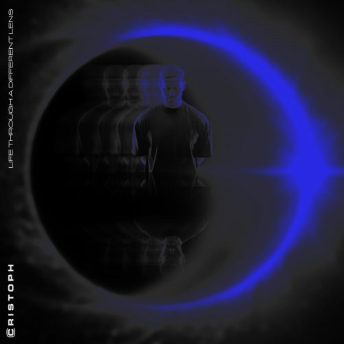 Cristoph - Life Through A Different Lens (2025)