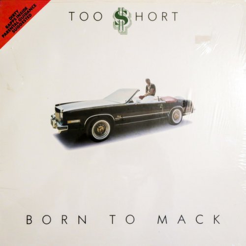 Too Short - Born To Mack (1987)