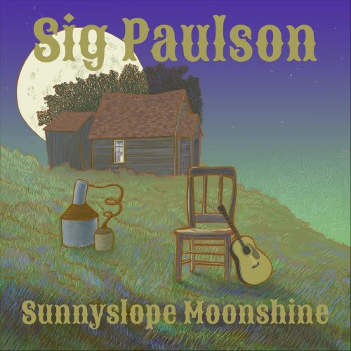 Sig Paulson - Sunnyslope Moonshine (2025)