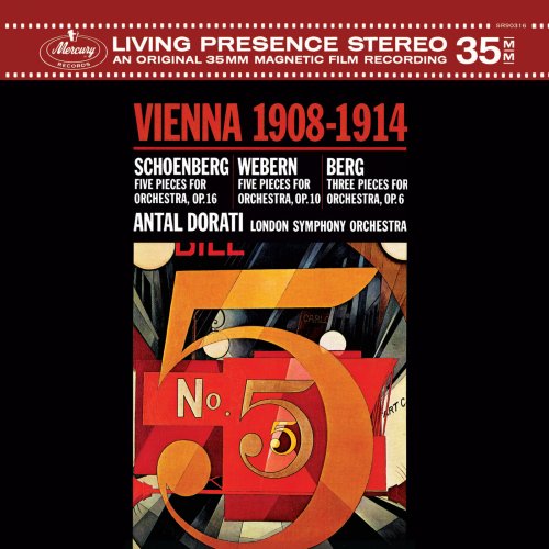 Antal Doráti & London Symphony Orchestra - Schoenberg: Five Pieces for Orchestra Op. 16; Webern: Five Pieces for Orchestra, Op. 10; Berg: Three Pieces for Orchestra (2025) [Hi-Res]