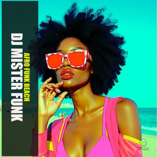 DJ Mister Funk - Afro Funk Beach (2025)