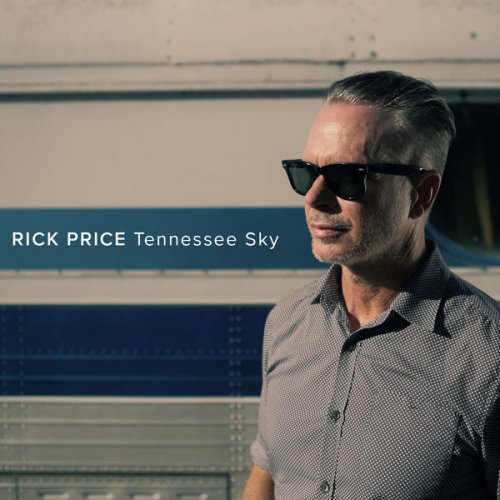 Rick Price - Tennessee Sky (2015)