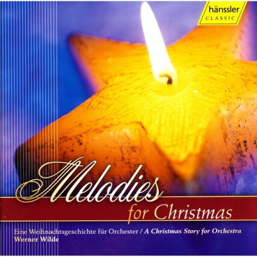 Werner Wilde Orchestra, Werner Wilde - Melodies for Christmas (2000)