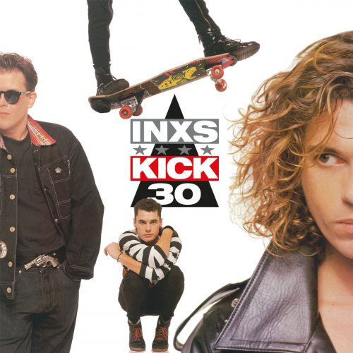 INXS - Kick 30 (Deluxe) (2017)