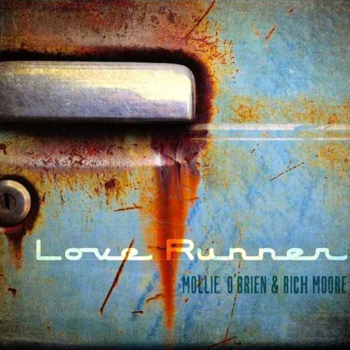 Mollie O'Brien & Rich Moore - Love Runner (2014)