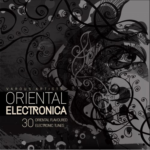 VA - Oriental Electronica (30 Oriental Flavoured Electronic Tunes) (2025)