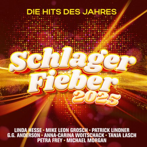 VA - Schlager Fieber 2025: Die Hits des Jahres (2025) Hi-Res