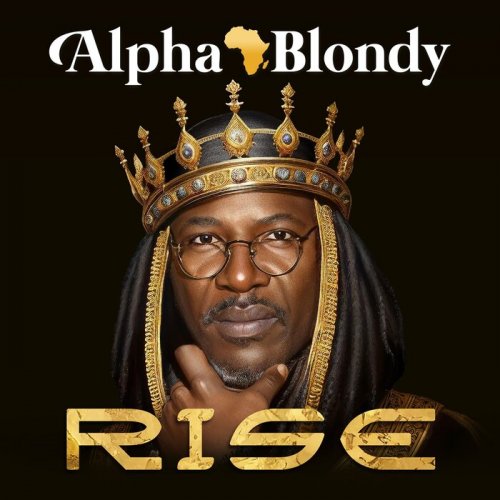 Alpha Blondy - Rise (2025)