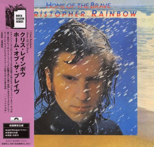 Christopher Rainbow - Home Of The Brave (2007)