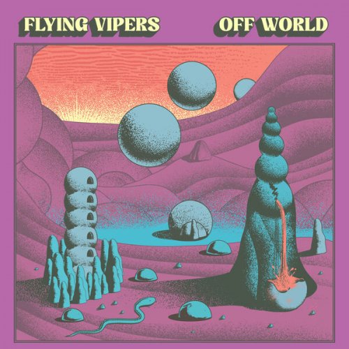 Flying Vipers - Off World (2025) [Hi-Res]
